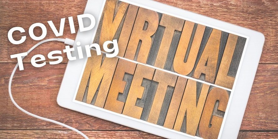 sign reading Virtual Meeting COVID Testing